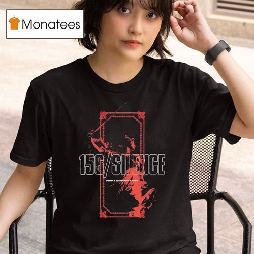 156 Silence People Watching 2025 Shirt