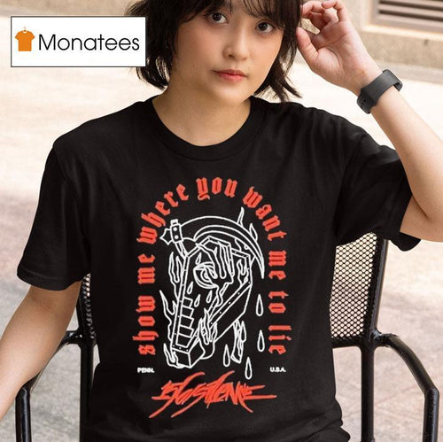 156 Silence Show Me Where You Want Me To Lie Penn Usa Coffin Shirt