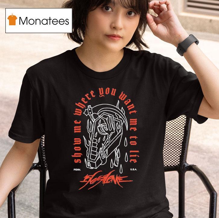 156 Silence Show We Where You Want Me To Lie Shirt
