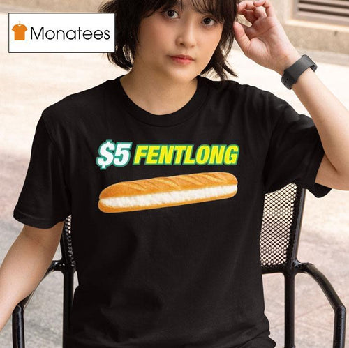 $5 Fentlong Subway Parody Shirt
