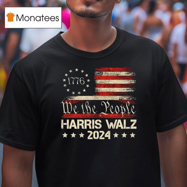1776 We The People Kamala Harris Tim Waltz 2024 Shirt