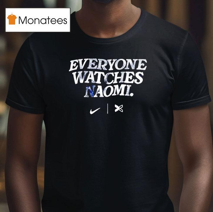 Everyones Watches Naomi Osaka Shirt